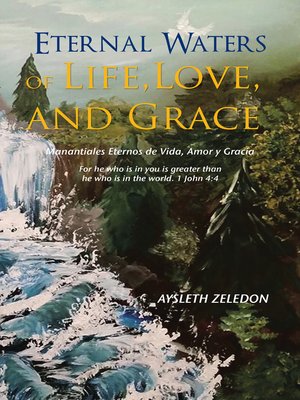 cover image of Eternal Waters of Life, Love, and Grace